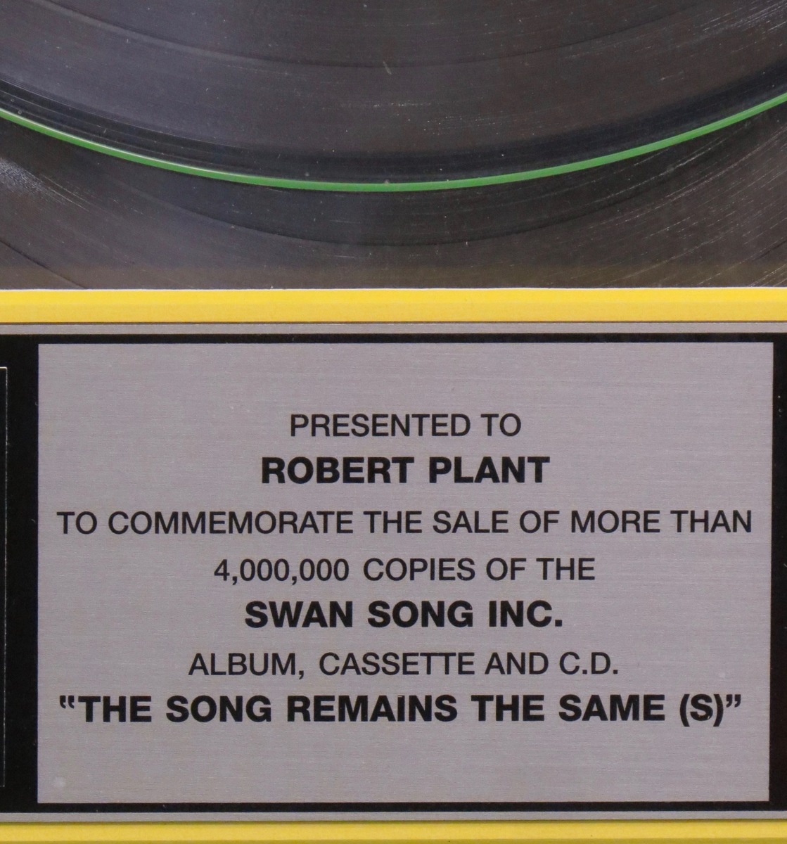 The Song Remains The Same RIAA Platinum Award Presented To Robert Plant